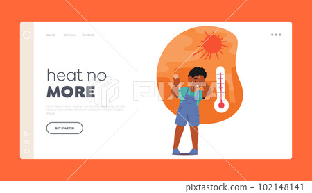 Heat No More Landing Page Template. Sweating And Crying In Discomfort, Little Boy Character Suffer From Heat 102148141