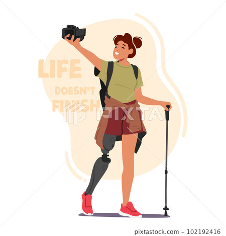 Woman Hiker With Leg Prosthesis. Strong And Inspiring Female Character Defying Limitations And Proving Woman Hiker With Leg Prosthesis. Strong And Inspiring Female Character Defying Limitations And Proving 102192416
