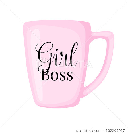 Inspirational pink mug with text Girl Boss isolated on white background in flat cartoon style. Girl power slogan. Inspirational pink mug with text Girl Boss isolated on white background in flat cartoon style. Girl power slogan. 102209017