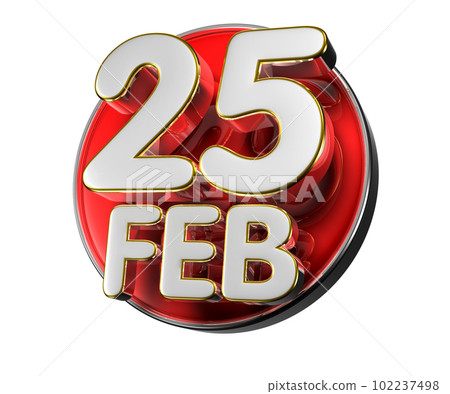 FEB 25 th. 102237498
