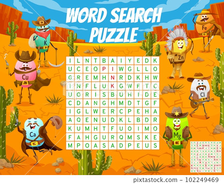 Word search puzzle game. Wild West cartoon cowboy, sheriff, bandit and robber vitamin characters. Vocabulary puzzle, crossword grid vector worksheet with K, Cu, Ca and Mg, Cl, Zn vitamin personages Word search puzzle game. Wild West cartoon cowboy, sheriff, bandit and robber vitamin characters. Vocabulary puzzle, crossword grid vector worksheet with K, Cu, Ca and Mg, Cl, Zn vitamin personages 102249469