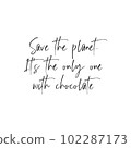Save the planet quote. Funny tote bag saying. 102287173
