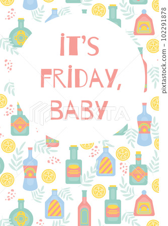 It's friday baby concept with different bottles of alcohol drinks. Party, pub, restoraunt or club banner. alcohol coctail. Vector illustration 102291878
