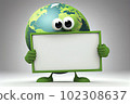 Cute Earth Globe Cartoon Character Holding A Blank Sign 102308637