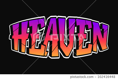 Heaven - single word, letters graffiti style. - Stock