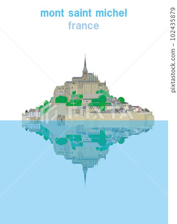 Mont Saint Michel mont saint michel Normandy France Mont Saint Michel mont saint michel Normandy France 102435879