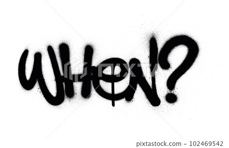 graffiti when word sprayed in black over white graffiti when word sprayed in black over white 102469542