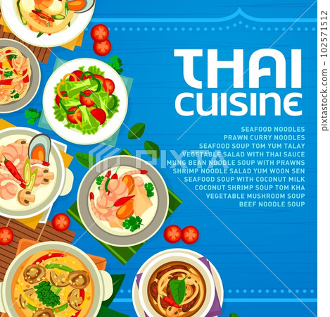Thai cuisine restaurant menu cover template, vector Asian food dishes and meals. Thai cuisine traditional prawn curry noodles, vegetable salad with Thai sauce and coconut shrimp Tom Yum soup Thai cuisine restaurant menu cover template, vector Asian food dishes and meals. Thai cuisine traditional prawn curry noodles, vegetable salad with Thai sauce and coconut shrimp Tom Yum soup 102571512