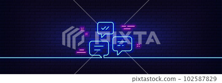 Neon light glow effect. Chat Messages line icon. Conversation or SMS sign. Communication symbol. 3d line neon glow icon. Brick wall banner. Chat Messages outline. Vector 102587829