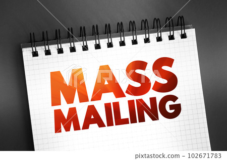 Mass Mailing text on notepad, concept background Mass Mailing text on notepad, concept background 102671783
