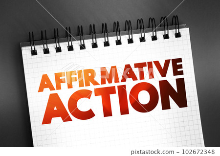 Affirmative Action text quote on notepad, concept background 102672348