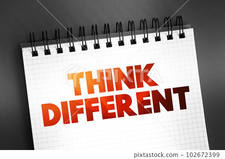 Think Different text on notepad, concept background 102672399