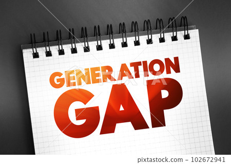 Generation gap - difference of opinions between one generation and another regarding beliefs, politics, or values, text concept on notepad 102672941