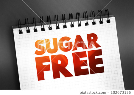 Sugar Free text on notepad, concept background 102673156