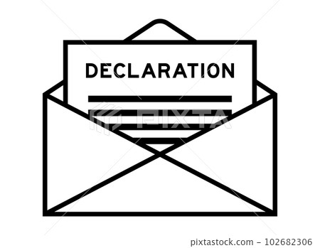 Envelope and letter sign with word declaration as the headline 102682306