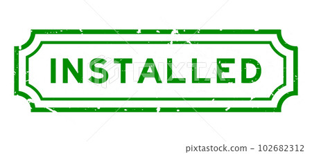Grunge green installed word rubber seal stamp on white background 102682312