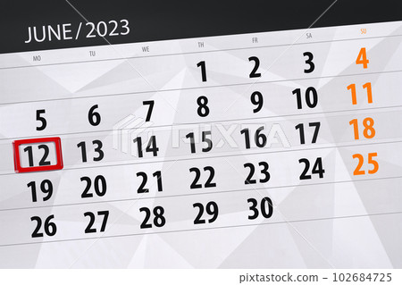 Calendar 2023, deadline, day, month, page, organizer, date, June, monday, number 12 102684725