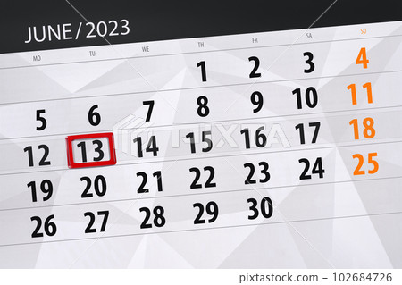 Calendar 2023, deadline, day, month, page, organizer, date, June, tuesday, number 13 102684726
