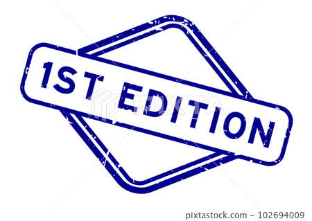 Grunge blue 1st (First) edition word rubber seal stamp on white background Grunge blue 1st (First) edition word rubber seal stamp on white background 102694009