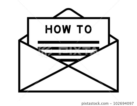 Envelope and letter sign with word how to as the headline Envelope and letter sign with word how to as the headline 102694097