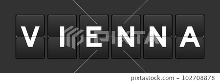 Black color analog flip board with word vienna on gray background Black color analog flip board with word vienna on gray background 102708878