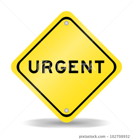 Yellow color transportation sign with word urgent on white background 102708932