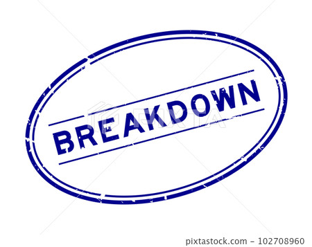 Grunge blue breakdown word oval rubber seal stamp on white background 102708960