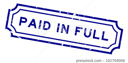 Grunge blue paid in full word rubber seal stamp on white background 102709006