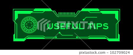 Green color of futuristic hud banner that have word useful tips on user interface screen on black background 102709024