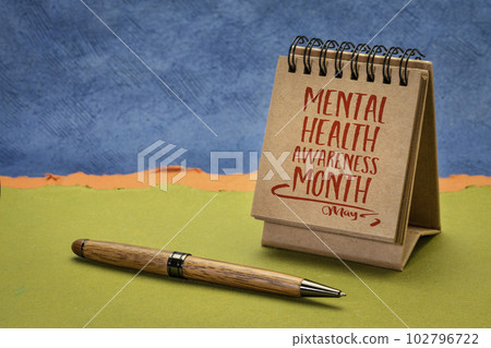 mental health awareness month, May - a note in a desktop calendar 102796722