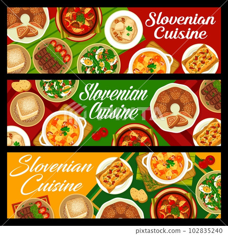 Slovenian cuisine food banners. Sauerkraut bean stew Ota, meat vegetable stew Bograch and grilled sausages Cevapcici, Kremna Rezina, bread Pogacha and dumplings, nuts roll Potica, dandelion egg salad 102835240