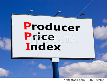 PPI Producer price index symbol. Concept words PPI Producer price index on beautiful big billboard. Beautiful blue sky cloud background. Business and PPI Producer price index concept. Copy space. 102838964