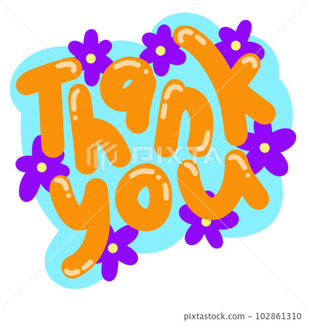 Hand drawn illustration sticker of thank you card. Thankful grateful orange blue icon symbol, gratitude design, colorful cartoon bright drawing sketch, flower floral background. 102861310