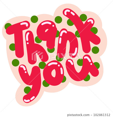 Hand drawn illustration sticker of thank you card. Thankful grateful icon symbol, red green gratitude design, colorful cartoon bright drawing sketch, flower floral background. 102861312