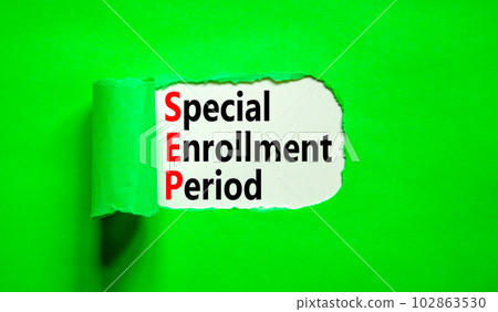 SEP symbol. Concept words SEP Special enrollment period on beautiful white paper. Beautiful green table green background. Medical and SEP Special enrollment period concept. Copy space. 102863530