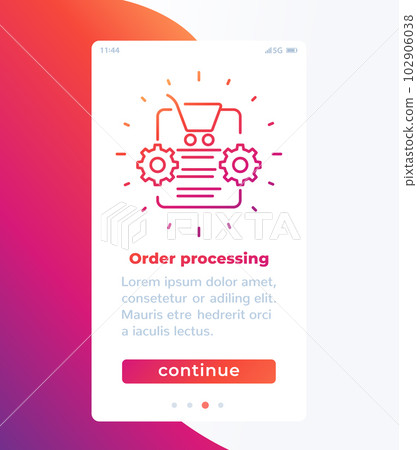 order processing mobile app page screen with icon order processing mobile app page screen with icon 102906038