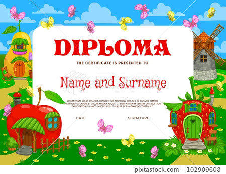 Kids diploma, fairytale magic houses and dwellings in elf village, vector education certificate. School appreciation diploma award with cartoon fairy dwelling huts in apple, strawberry and windmill Kids diploma, fairytale magic houses and dwellings in elf village, vector education certificate. School appreciation diploma award with cartoon fairy dwelling huts in apple, strawberry and windmill 102909608