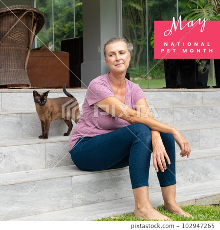 Composite of may national pet month text over caucasian senior woman with birman on steps Composite of may national pet month text over caucasian senior woman with birman on steps 102947265