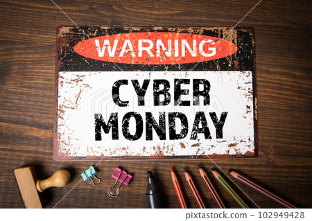 Cyber Monday. Warning sign with text on wood texture background Cyber Monday. Warning sign with text on wood texture background 102949428