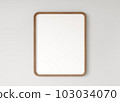 Wooden blank frame on the white wall, interior background. 3d rendering 103034070