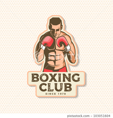 Boxing club badge, logo , patch design. Vector illustration. For Boxing sport club emblem, sign, patch, shirt, template. Vintage retro patch, label, sticker with Boxer Silhouette. 103051604