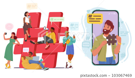 Characters Using Hashtags To Connect With Others And Categorize Their Content On Social Media Platform, Illustration 103067469