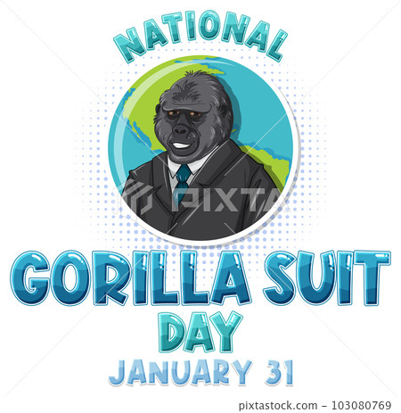 National Gorilla Suit Day Banner National Gorilla Suit Day Banner 103080769