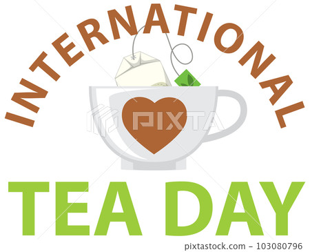 International tea day text banner International tea day text banner 103080796