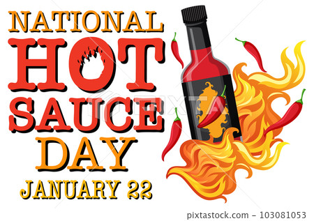 National Hot Sauce Day (January 22nd)