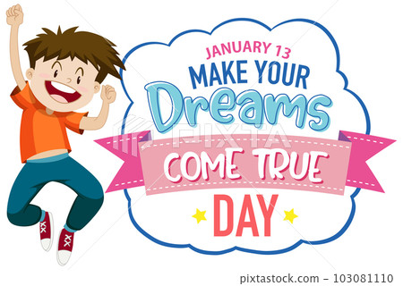 Make Your Dreams Come True Banner Design 103081110
