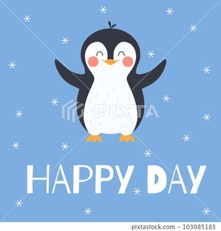 Happy day card or poster with cute cheerful penguin flat vector illustration. Happy day card or poster with cute cheerful penguin flat vector illustration. 103085185