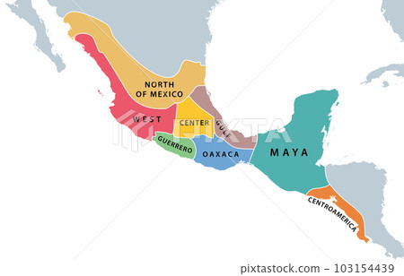 Mesoamerica and its cultural areas map. Historical region from southern part of North America to most of Central America. North of Mexico, West, Center, Gulf, Guerrero, Oaxaca, Maya and Centroamerica. Mesoamerica and its cultural areas map. Historical region from southern part of North America to most of Central America. North of Mexico, West, Center, Gulf, Guerrero, Oaxaca, Maya and Centroamerica. 103154439