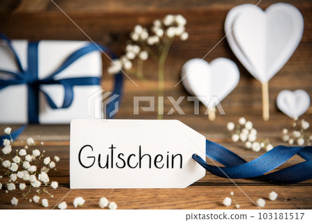 Label With White Heart Decoration, Flower, Gift, Gutschein Means Voucher Label With White Heart Decoration, Flower, Gift, Gutschein Means Voucher 103181517
