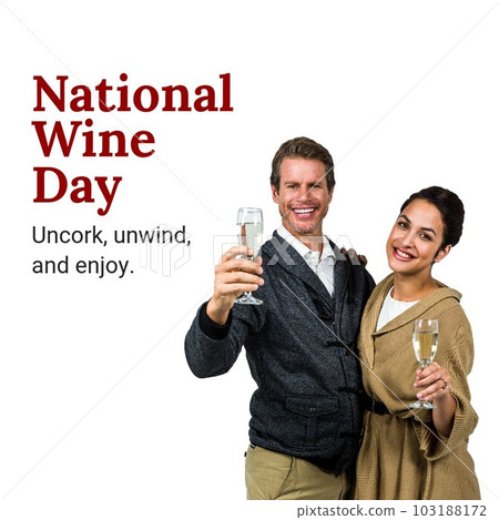 National wine day, uncork, unwind and enjoy text over biracial couple with wineglasses, copy space National wine day, uncork, unwind and enjoy text over biracial couple with wineglasses, copy space 103188172